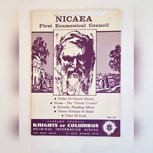 Nicaea: First Ecumenical Council by Knights of Columbus